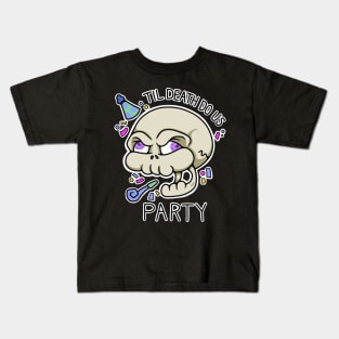 Til Death Do Us Party Kids T-Shirt